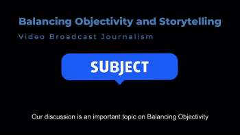 Balancing Objectivity
